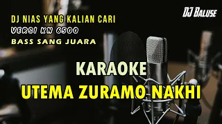 lagu nias karaoke utema zuramo nakhi versi dj nias kn 6500