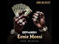Eenie Meeni - Derwaish (Official Audio) New Punjabi Rap Songs | 2025