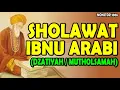 Download Lagu sholawat ibnu arabi   dzatiyah mutholsamah