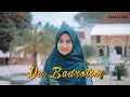 Ya Badrotim - Ella Fitriyani (Dj Santuy)