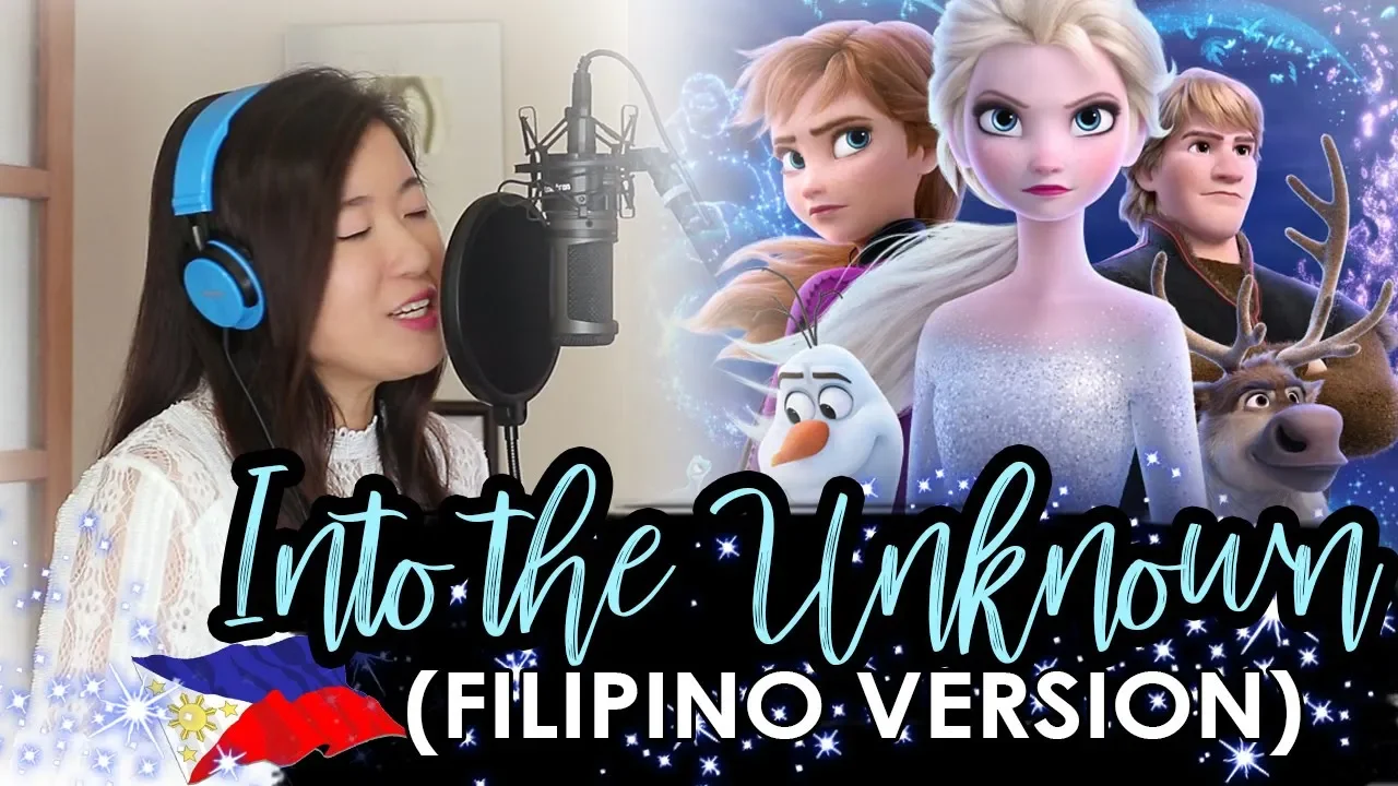 [TAGALOG] INTO THE UNKNOWN (DISNEY FROZEN 2 OST) by Marianne Topacio ft. BichoTV Music