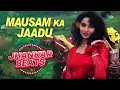 Mausam Ka Jaadu | Lata Mangeshkar | S.P. Balasubrahmanyam | Hero And King Of Jhankar Studio