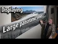 Mounting and displaying huge panoramic prints Canvas on custom stretchers foam board lamination
