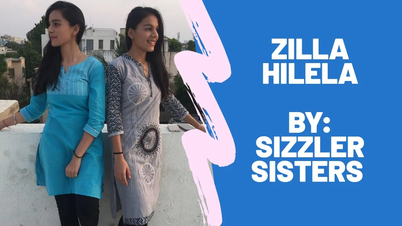 Zilla Hilela | Sizzler Sisters | Dance Cover