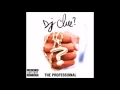 Download Lagu DJ Clue - Exclusive - New Shit (feat. Nature)