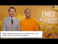 William Abadie Lucien Laviscount Talk Season 3 Of Emily In Paris Favorite Scenes More