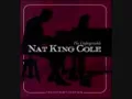 Nat King Cole -Walkin' My Baby Back Home