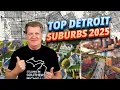 Detroit s Best Suburbs in 2025 Is YOUR City on the List