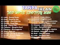 Lagu Lagu Santai Pagi Hari Enak di Dengar | Album Terbaik 2024 | No Iklan