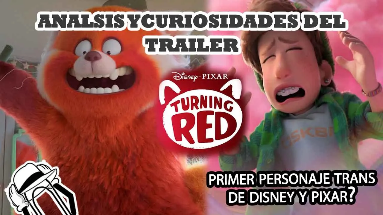 TURNING RED de PIXAR REVELA FECHA  DE ESTRENO Y TRAILER OFICIAL