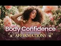 I love the way I look Positive Affirmations for Body Image Self-Love Acceptance
