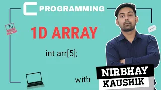 One Dimensional 1-D Array In C Full Lecture In Hindi By Nirbhay Kaushik