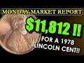 TWO KNOWN TO EXIST 1978 Lincoln Cent Pops INCREDIBLE 11 812 MONDAY MARKET REPORT