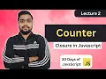 Counter Leetcode 2620 Closure in Javascript 30 Days of JavaScript