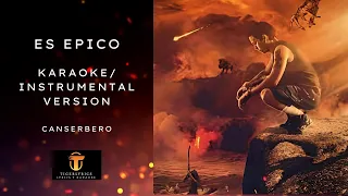 es epico canserbero karaoke instrumental