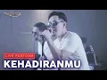 Download Lagu Vagetoz - Kehadiranmu (LIVE at Abbe Studio)