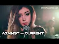 Download Lagu Against The Current - Stay High (Tove Lo cover)¹⁰⁸⁰ᵖ ᵁᴴᴰ