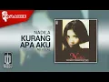 Download Lagu Nadila - Kurang Apa Aku (Official Karaoke Video) | No Vocal