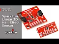 SparkFun Linear 3D Hall-Effect Sensor