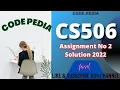 CS506 Assignment 2 Solution 2022 CS506 Assignment No 2 Solution Spring 2022
