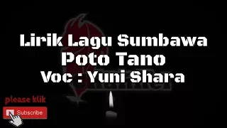 Download Lirik Lagu sumbawa - Poto Tano (Yuni sarah) MP3