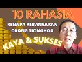 Lagu 10 Rahasia kenapa orang tionghoa kaya (dan sukses)