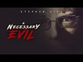 Stephen King A Necessary Evil Trailer