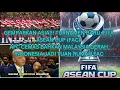 Lagu GEMPARKAN ASIA ! TURNAMEN BARU FIFA ASEAN CUP [] AFC CEMAS BAHKAN MALAYSIA GERAH INDO JD TUAN RUMAH