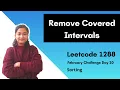 Remove Covered Intervals Leetcode 1288 Sorting Day-20