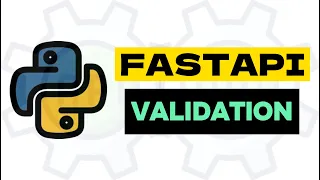 Schema Validation - Python FASTAPI Tutorial 6