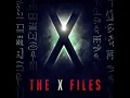 The X-Files Theme (Main Title: Materia Primoris)