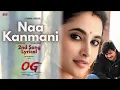 Download Lagu Naa Kanmani Lyrical || They Call Him OG || Pawan kalyan || Priyanka Mohan || Sujeeth || DVV