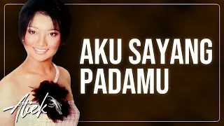 aku sayang padamu atiek