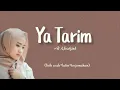 Download Lagu Ya Tarim ( يا تريم ) - Ai Khodijah