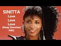 Lagu Sinitta - Love Love Love (Deep Devotion Edit)