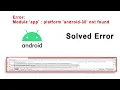 Module app platform android-30 not found Android studio 2020