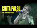 Download Lagu Cinta Palsu - Elsha Safitri (live cover)