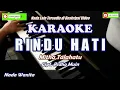 Download Lagu Mitha Talahatu - Rindu Hati (Karaoke Wanita)