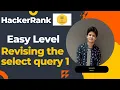 HackerRank SQL Question Revising Select Query 1