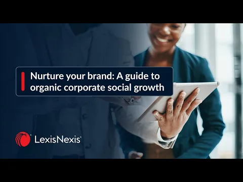 Nurture your brand: a guide to organic corporate social growth thumbnail