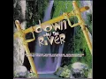 Down By The River (9 - DOWN BY THE RIVER - MORGAN HERITAGE)