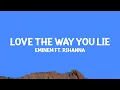 Download Lagu @eminem - Love The Way You Lie (Lyrics) ft. @rihanna