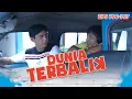 Lagu Aceng Udah Cape Hadapin Idoy Yang Selalu Bikin Kesel | DUNIA TERBALIK | EPS 796-797 (4/6)