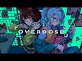 Download Lagu Overdose / 星街すいせい×戌亥とこ(Cover)