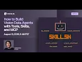 How to Build Vision Data Agents with Tools Skills and MCP