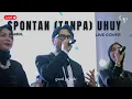 Lagu Spontan (tanpa) Uhuy - Deabdil Live Cover | Good People Music