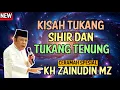 Lagu Kisah Tukang Sihir Dan Tukang Tenung - Kh Zainudin Mz