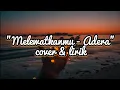 Download Lagu Melewatkanmu - Adera (cover \u0026 lirik)