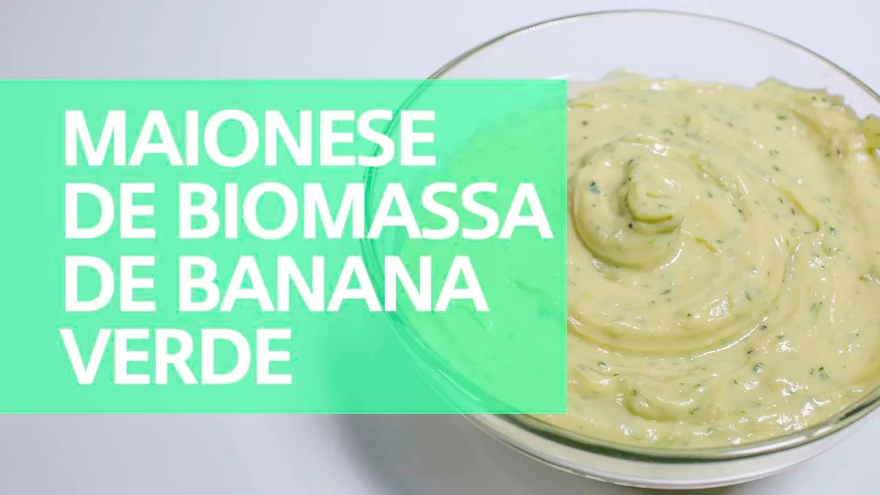 MAIONESE DE BIOMASSA DE BANANA VERDE COMER, TREINAR E AMAR