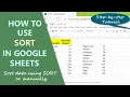 Google Sheets Sort Function Sort Data in Ascending or Descending Way Sort Data Manually